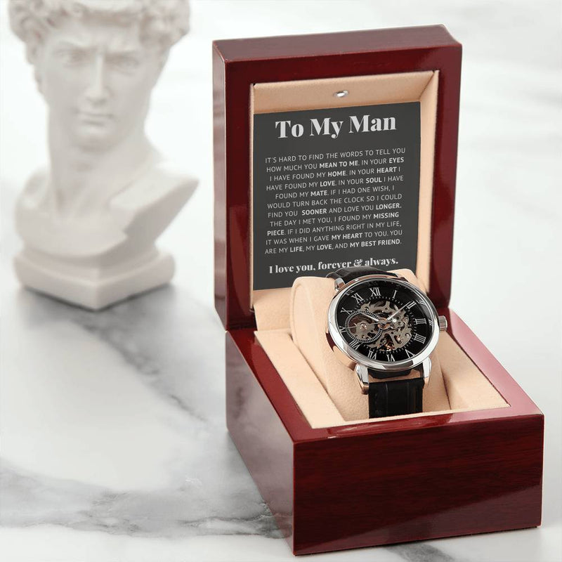 To My Man Life, Love, Best Friend – Luxury Openwork Watch